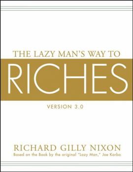 Paperback The Lazy Man's Way to Riches 3.0 Book