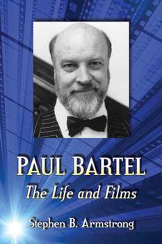 Paperback Paul Bartel: The Life and Films Book