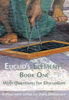 Paperback Euclid's Elements Book One with Questions for Discussion Book