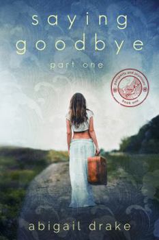 Paperback Saying Goodbye, Part One Book