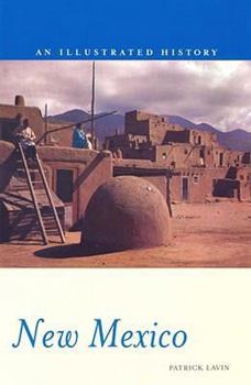 Paperback New Mexico: An Illustrated History Book