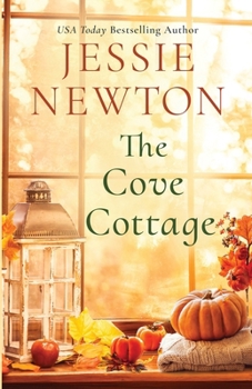 Cove Cottage : A Sweet Romantic Women's Fiction Novel