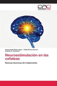 Neuroestimulación en las cefaleas