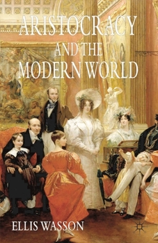 Paperback Aristocracy and the Modern World Book