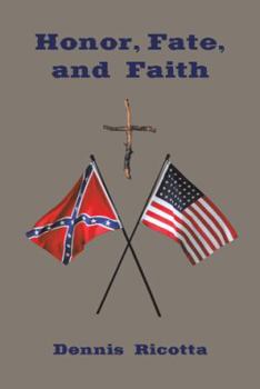Hardcover Honor, Fate, and Faith Book