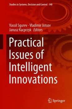 Hardcover Practical Issues of Intelligent Innovations Book