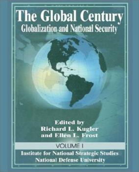 Paperback The Global Century: Globalization and National Security Book