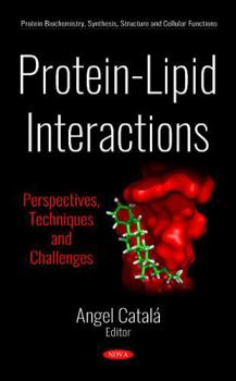 Hardcover Protein-lipid Interactions: Perspectives, Techniques and Challenges Book