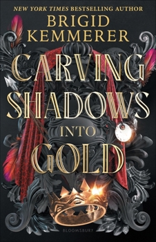 Hardcover Carving Shadows Into Gold Book