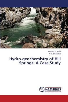 Paperback Hydro-Geochemistry of Hill Springs: A Case Study Book