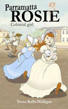 Paperback Parramatta Rosie: Colonial Girl Book