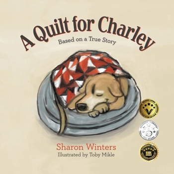 Paperback A Quilt for Charley: Based on a True Story Book