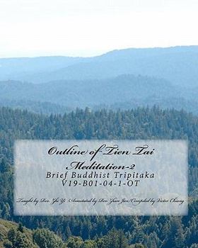 Paperback Outline of Tien Tai Meditation-2: Brief Buddhist Tripitaka V19-B01-04-1-OT [Chinese] Book