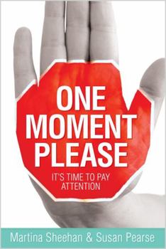 Paperback One Moment Please Book