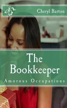 Paperback The Bookkeeper: Amorous Occupations Book