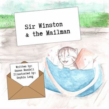 Sir Winston & the Mailman