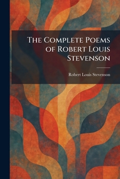 Paperback The Complete Poems of Robert Louis Stevenson Book