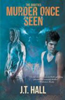 Murder Once Seen - Book #1 of the Oddities
