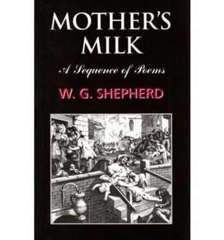 Paperback Mother's Milk: A Sequence of Poems Book