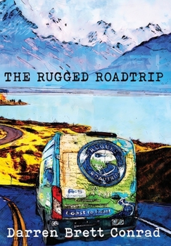 Hardcover The Rugged Roadtrip Book