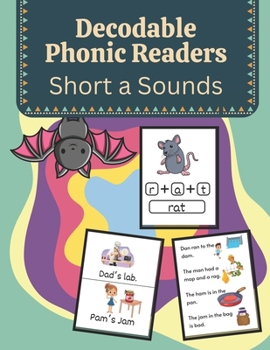 Paperback Decodable Phonic Readers - Short a Sounds: Learn to Read Short Vowel Words With These Phonic Readers, CVC Words Practice Book