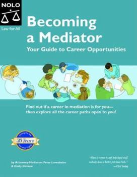 Paperback Becoming a Mediator: Your Guide to Career Opportunities Book
