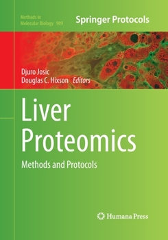 Paperback Liver Proteomics: Methods and Protocols Book