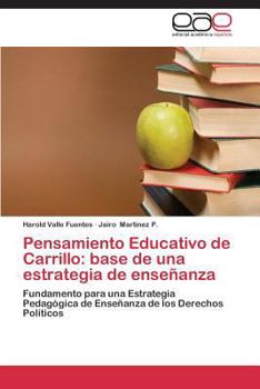 Paperback Pensamiento Educativo de Carrillo: base de una estrategia de enseñanza [Spanish] Book