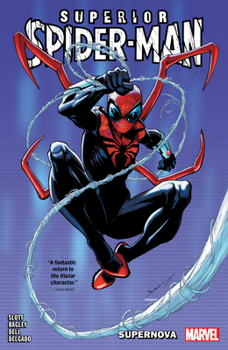 Paperback Superior Spider-Man Vol. 1: Supernova Book