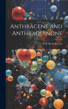 Hardcover Anthracene and Anthraquinone Book
