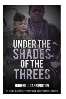 Paperback Under the shades of the threes: Historical romance (African American romance fiction) Book