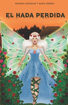 Paperback El Hada Perdida [Spanish] Book