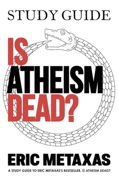 Paperback Study Guide Is Atheism Dead? Book