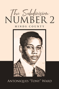 The Subdivision Number 2: Hinds County