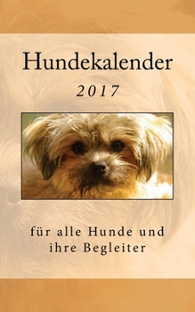 Paperback Hundekalender: 2017 [German] Book