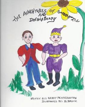 Paperback The Adventures of Goobernoozle and Dingleberry Book