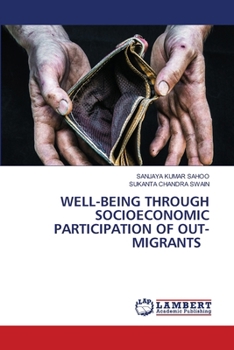 Paperback Well-Being Through Socioeconomic Participation of Out-Migrants Book