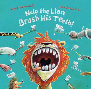 Hardcover Help the Lion Brush His Teeth Book