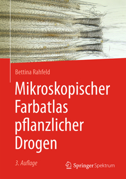 Hardcover Mikroskopischer Farbatlas Pflanzlicher Drogen [German] Book