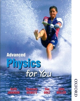 Paperback Advanced Physics for You Book