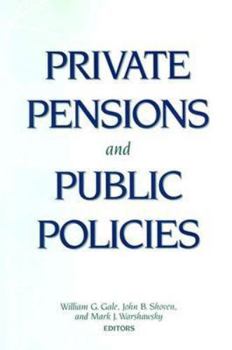 Paperback Private Pensions and Public Policies Book