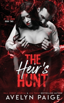 The Heir's Hunt