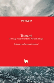 Hardcover Tsunami: Damage Assessment and Medical Triage Book