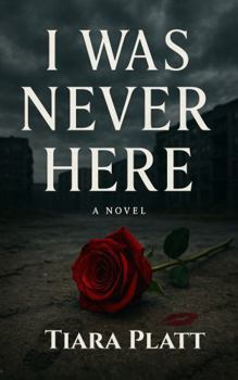 Paperback I WAS NEVER HERE Book