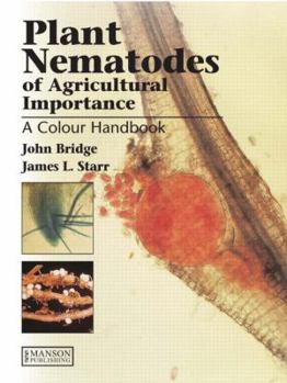 Hardcover Plant Nematodes of Agricultural Importance: A Colour Handbook Book