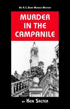 Paperback Murder in the Campanile: An R. C. Bean Murder Mystery Book