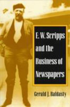 Paperback E. W. Scripps and the Business of Newspapers Book