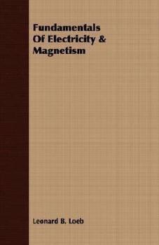 Paperback Fundamentals Of Electricity & Magnetism Book