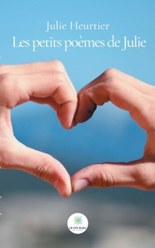 Paperback Les petits poèmes de Julie [French] Book
