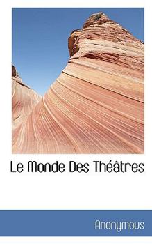Paperback Le Monde Des Th Tres [French] Book